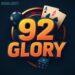 92 Glory